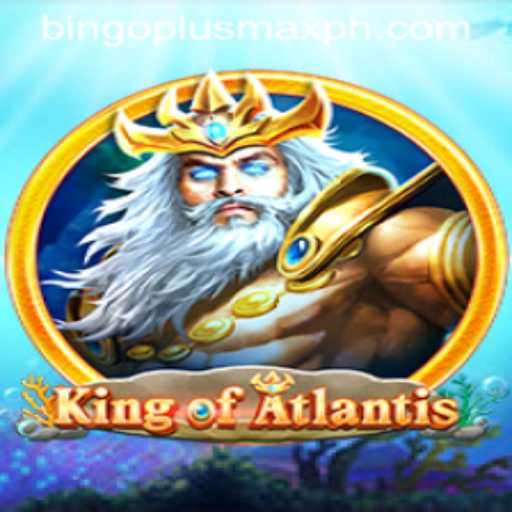 Exploring KingofAtlantis: A Dive into the Depths of Adventure with Bingo Plus Max