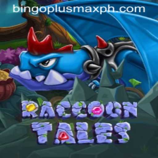 Exploring the Exciting World of RaccoonTales and Bingo Plus Max
